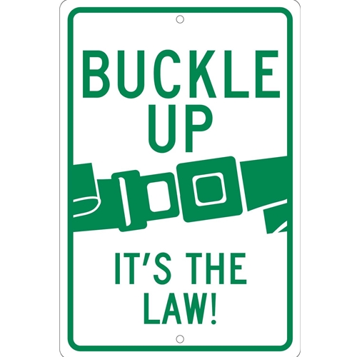Buckle Up It'S The Law Sign (TM135H)