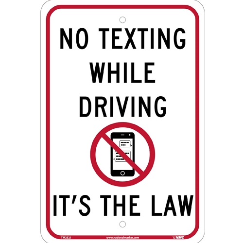 Click here to view larger image No Texting It'S The Law Traffic Sign Traffic Sign (TM252J)