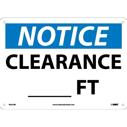 Click here to view larger image Notice Clearance ___ Ft. Sign (N251RB)