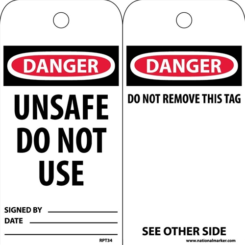 Click here to view larger image Danger Unsafe Do Not Use Tag (RPT34ST100)
