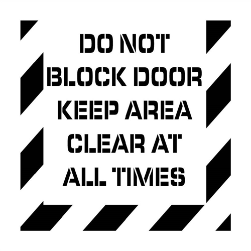 Do Not Block Door  Plant Marking Stencil (PMS235)