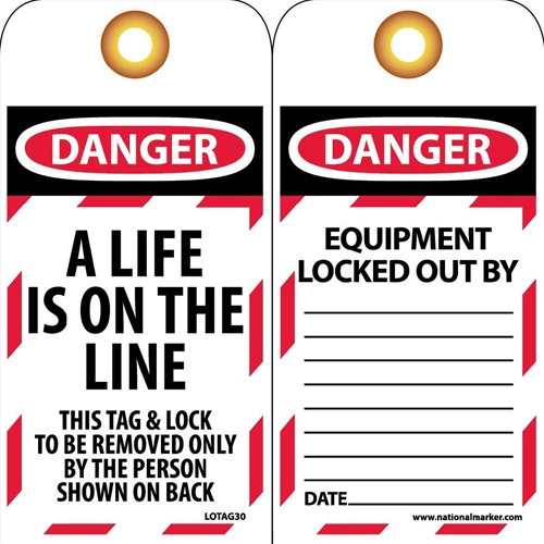 Danger A Life Is On The Line Tag (LOTAG30)