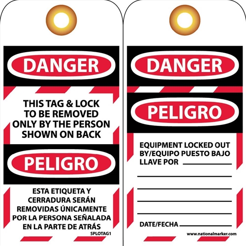 Click here to view larger image Danger This Tag & Lock To Be Removed Only By Bilingual Tag (SPLOTAG1)
