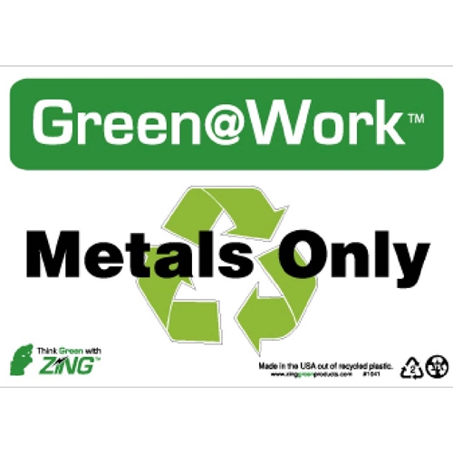 Green Work Metals Only Sign (GW1041)