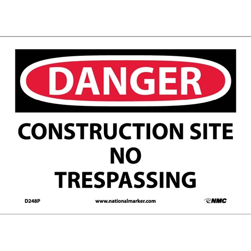 Danger Construction Site No Trespassing Sing (D248P)