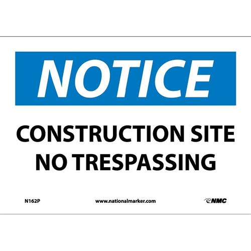 Notice Construction Site No Trespassing Sign (N162P)