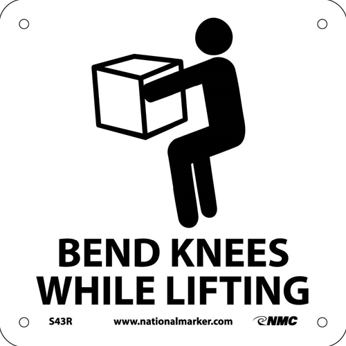 Bend Knees While Lifting Sign (S43R)