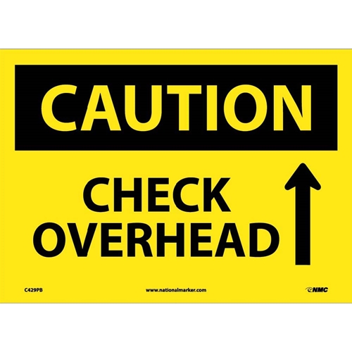Caution Check Overhead Sign (C429PB)