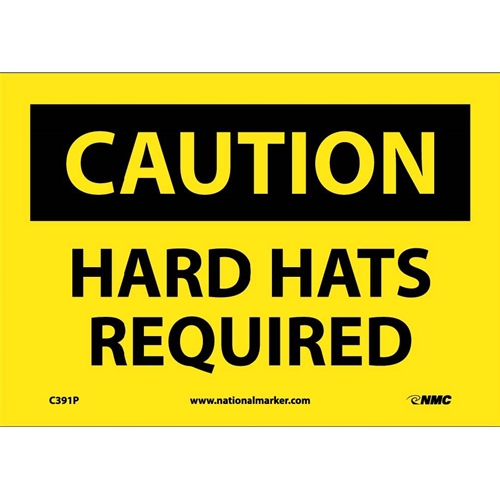 Caution Hard Hats Required Sign (C391P)