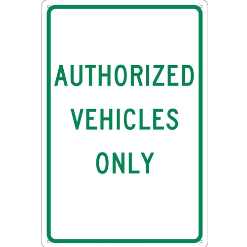 Authorized Vehicles Only Sign (TM48G)