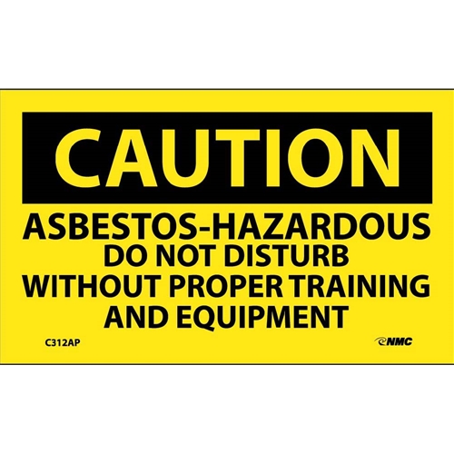 Caution Asbestos Hazardous Need Proper Training Label (C312AP)