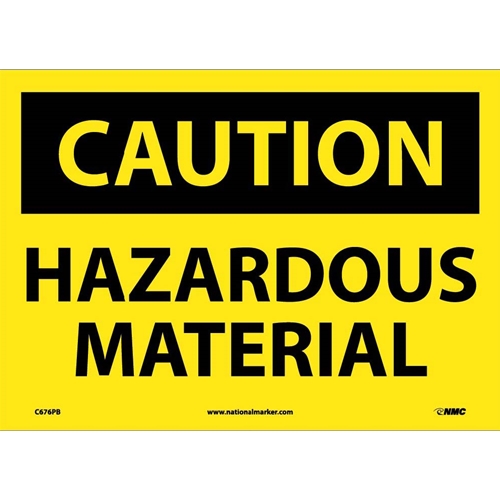 Click here to view larger image Caution Hazardous Material Sign (C676PB)