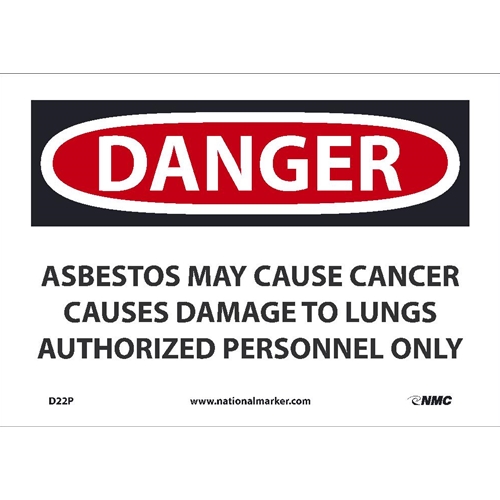 Danger Asbestos May Cause Cancer Sign (D22P)