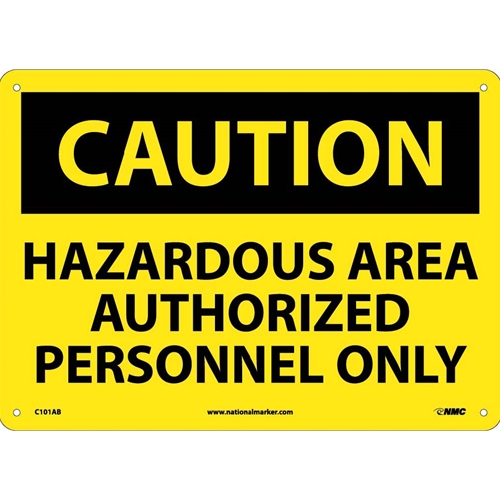 Caution Hazardous Area Authorized Personnel Only Sign (C101AB)