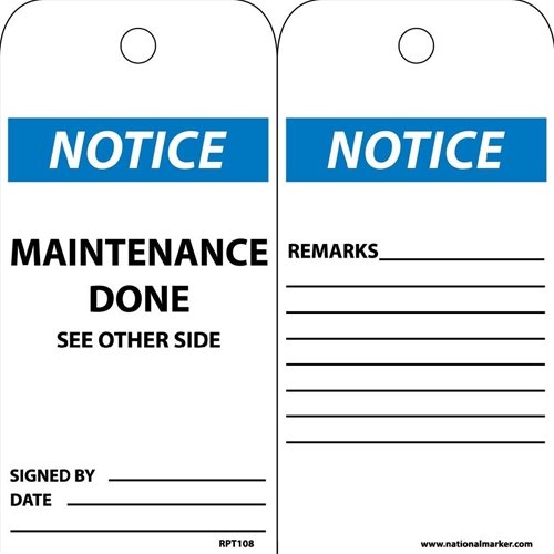 Click here to view larger image Notice Maintenance Done See Other Side Tag (RPT108)