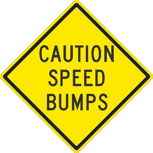 Caution Speed Bumps Sign (TM208K)