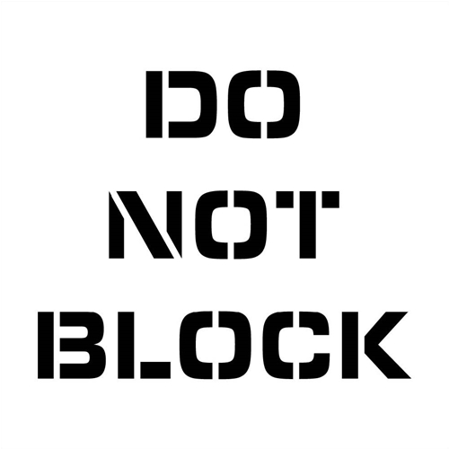 Do Not Block Plant Marking Stencil (PMS224)