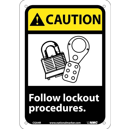 Caution Follow Lockout Procedures Sign (CGA4R)