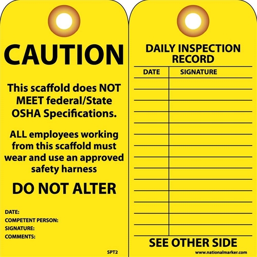 Caution Scaffold Does Not Meet Federal/State Osha Specs Tag (SPT2)