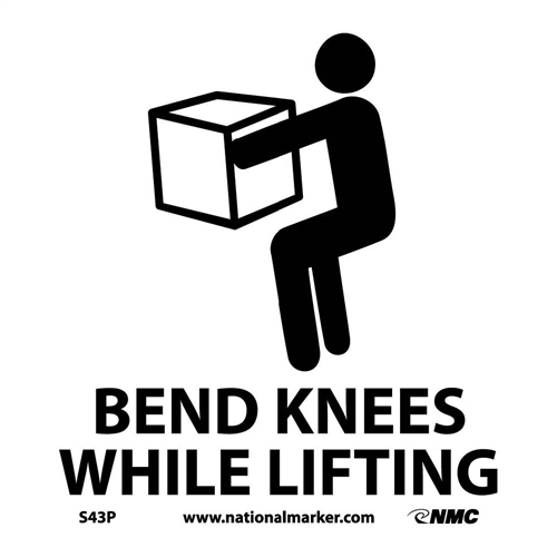 Bend Knees While Lifting Sign (S43P)
