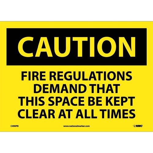 Caution Keep Space Clear At All Times Sign (C490PB)