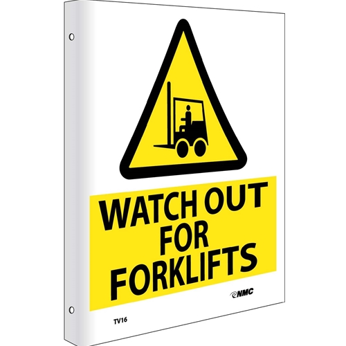 2-View Watch Out For Fork Lifts Sign (TV16)
