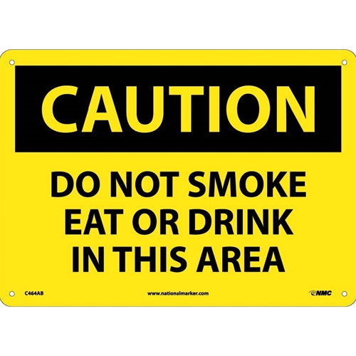 Caution Do Not Smoke Eat Or Drink In This Area Sign (C464AB)