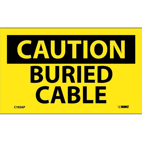 Caution Buried Cable Label (C105AP)