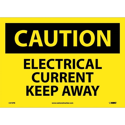 Caution Electrical Current Keep Away Sign (C473PB)