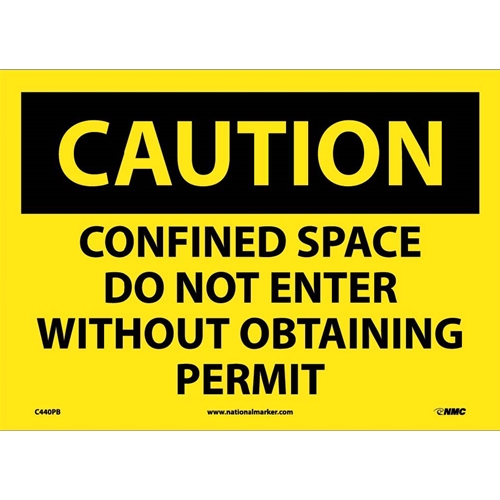 Caution Confined Space Do Not Enter Sign (C440PB)