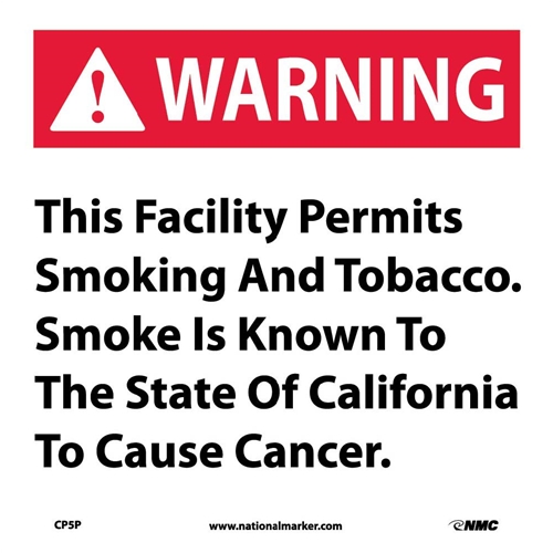 This Facility Permits Smoking California  Proposition 73 (CP5P)