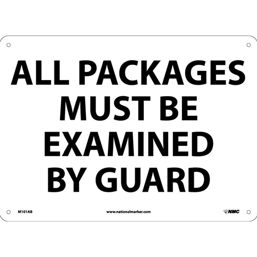 All Packages Must Be Examined By Guard Sign (M101AB)