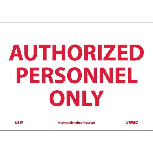 Authorized Personnel Only Sign (M38P)