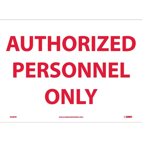 Authorized Personnel Only Sign (M38PB)